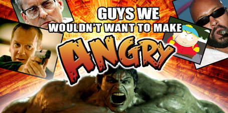 Guys we wouldn't want to make angry