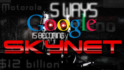 5 Ways Google is Becoming Skynet