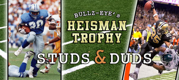 Bullz-Eye's Heisman Trophy Studs & Duds