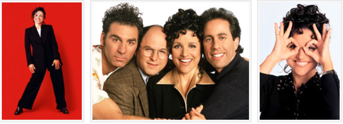 Elaine Benes - Julia Louis-Dreyfus - Seinfeld