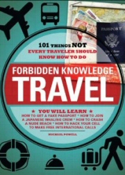 Forbidden Knowledge: Travel