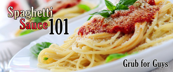 Spaghetti Sauce 101