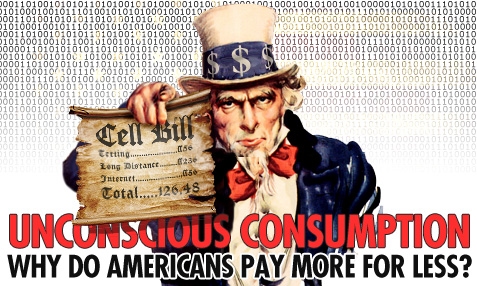 Unconscious Consumption: Why do Americans pay more for less?