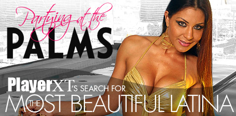 The Moost Beautiful Latina - The Palms