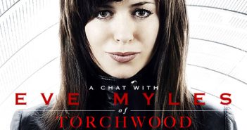 Interview with Eve Myles of Torchwood