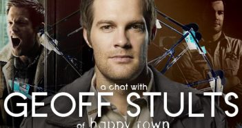 Interview with Geoff Stults of Happy Town