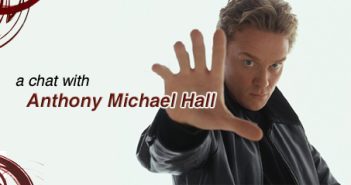 Interview with Anthony Michael Hall in The Dead Zone