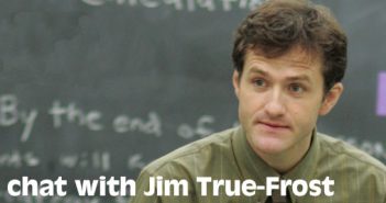 jim true frost interview