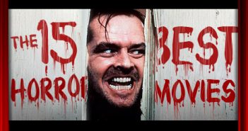 15 best horror movies of all time