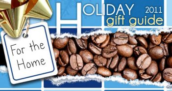 2010 Holiday Gift Guide: For the Home