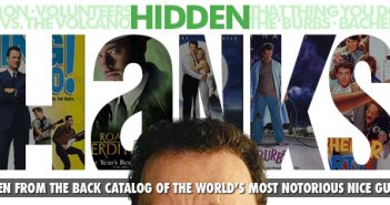Hidden Hanks: Ten from the Back Catalog of the World's Most Notorious Nice Guy